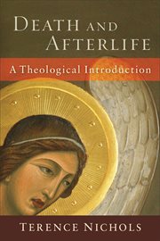 Death and afterlife : a theological introduction cover image