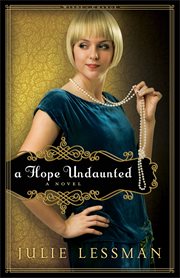 A hope undaunted a novel cover image