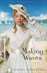 Making waves a novel cover image
