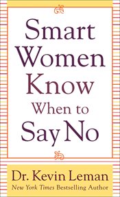 Smart women know when to say no cover image