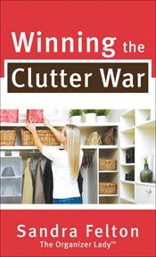 Winning the clutter war cover image