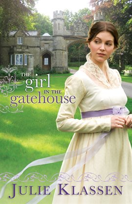Cover image for The Girl in the Gatehouse
