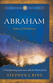 Abraham : father of all believers cover image