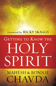 Getting to Know the Holy Spirit cover image