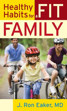 Cover image for Healthy Habits for a Fit Family