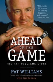 Ahead of the game the pat williams story cover image