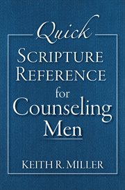 Quick scripture reference for counseling men cover image