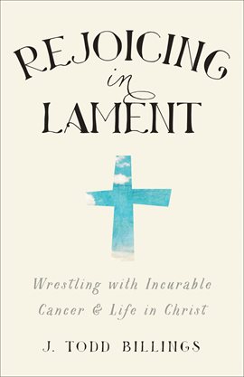 Cover image for Rejoicing in Lament