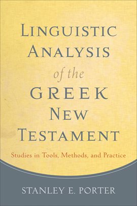 Cover image for Linguistic Analysis of the Greek New Testament