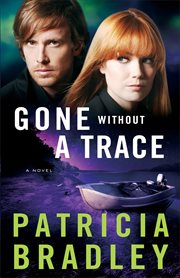 Gone without a trace : a novel cover image