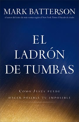 Cover image for El ladrón de tumbas