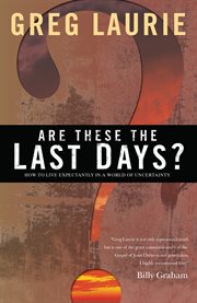 Are these the last days? cover image