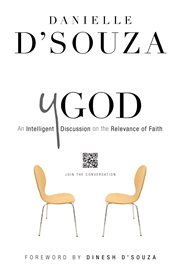 YGod an intelligent discussion on the relevance of faith, join the conversation cover image