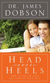 Head over heels how to fall in love and land on your feet cover image