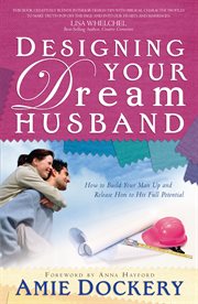 Designing your dream husband cover image