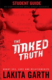 The naked truth. Student's guide cover image