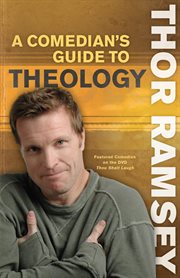 A comedian's guide to theology cover image