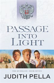 Passage into Light : Russians Series, Book 7 cover image
