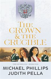 The crown and the crucible cover image