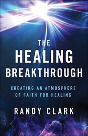 The Healing Breakthrough cover image