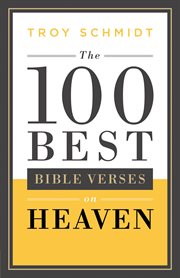 The 100 best bible verses on heaven cover image