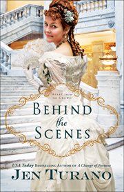 Behind the Scenes (Apart From the Crowd Book #1) cover image