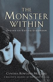 The monster within facing an eating disorder cover image