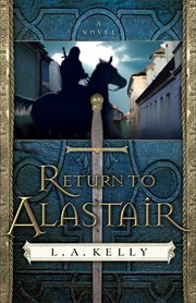 Return to Alastair : a novel cover image