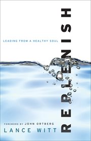 Replenish Leading from a Healthy Soul cover image
