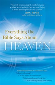 Everything the bible says about heaven cover image