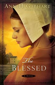 The blessed : a novel cover image