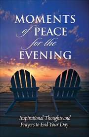 Moments of Peace for the Evening cover image