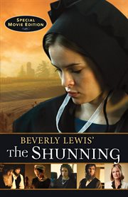 Beverly Lewis' The Shunning cover image
