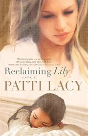 Reclaiming lily cover image