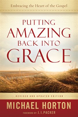 Cover image for Putting Amazing Back into Grace