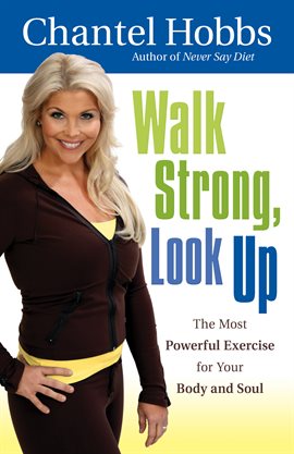 Cover image for Walk Strong, Look Up