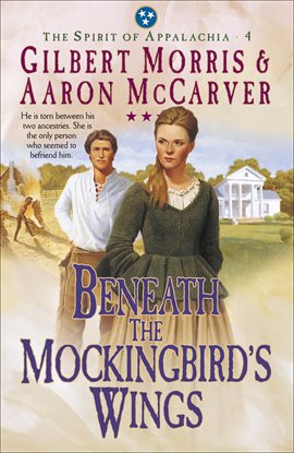 Cover image for Beneath the Mockingbird's Wings