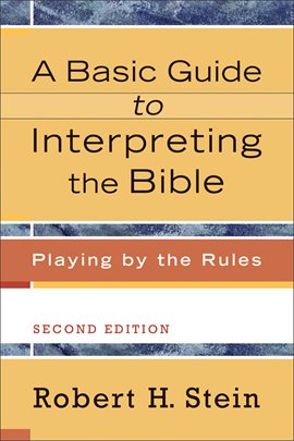 Cover image for A Basic Guide to Interpreting the Bible