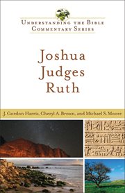 Joshua, Judges, Ruth cover image