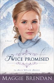 Twice promised. A Novel cover image