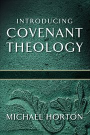 Introducing covenant theology cover image
