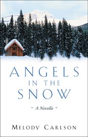 Angels in the snow a novella cover image
