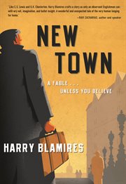 New town a fable---unless you believe cover image