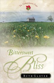 Bittersweet bliss a novel cover image