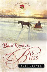 Back roads to bliss a novel cover image