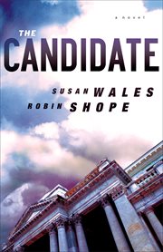 The candidate : a novel cover image
