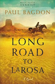 Long road to LaRosa a novel cover image