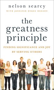 The greatness principle finding significance and joy by serving others cover image