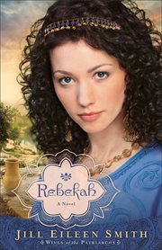 Rebekah : a novel cover image