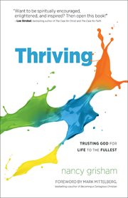 Thriving trusting God for life to the fullest cover image